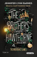 The Inheritance Games. Tom 4. Bracia Hawthorne’owie