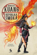 Republika smoka. Trylogia Wojen Makowych. Tom 2