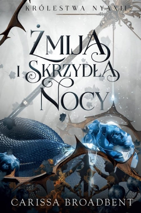 Żmija i skrzydła nocy. Edycja w miękkiej oprawie.