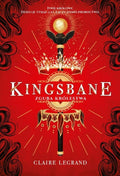 Empirium. Tom 2. Kingsbane. Zguba królestwa