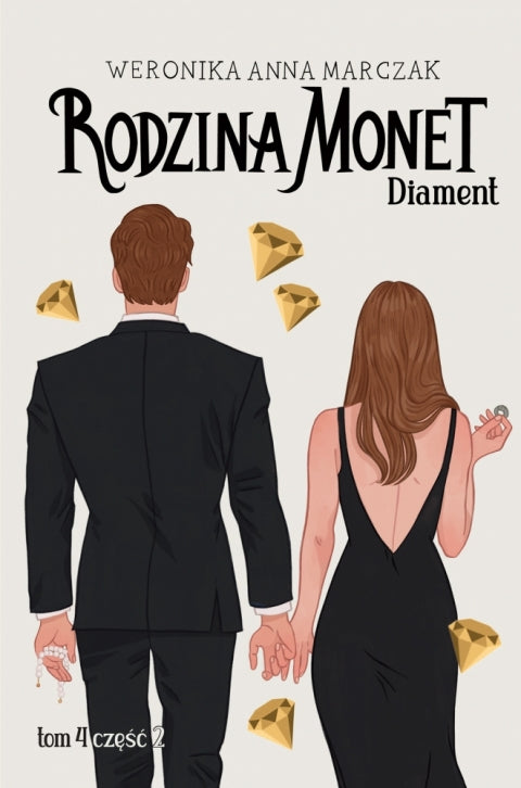Rodzina monet. Tom 4. Diament. Część 2